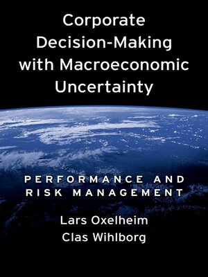 cover image of Corporate Decision-Making with Macroeconomic Uncertainty